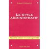 Image de Le Style administratif - Nouvelle édition revue et augmentée
