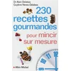 Image de 230 recettes gourmandes pour mincir sur mesure
