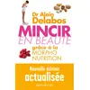 Image de Mincir en beauté grace à la morpho-nutrition