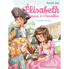 Image de Elisabeth, princesse à Versailles. Vol. 3. La dame à la rose