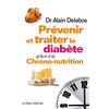 Image de Prévenir et traiter le diabète grâce à la chrono-nutrition