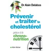Image de Prévenir et traiter le cholestérol grâce à la chrono-nutrition