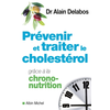 Image de Prévenir et traiter le cholestérol grâce à la chrono-nutrition