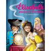 Image de Elisabeth, princesse à Versailles. Vol. 8. La lanterne magique