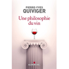Image de Une philosophie du vin : millésime 2023