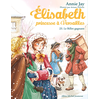 Image de Elisabeth, princesse à Versailles. Vol. 25. Le billet gagnant