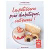Image de La Pâtisserie pour diabétiques, c'est permis ! (édition 2023)