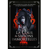 Image de La cour des saisons immortelles