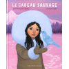 Image de Le cadeau sauvage