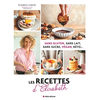 Image de Sans gluten, sans lait, sans sucre, végan, kéto... : les recettes d'Elisabeth