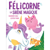 Image de Félicorne, la sirène magique