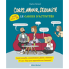 Image de Corps, amour, sexualité - Le cahier d'activités (+ 150 quiz, tests et jeux)