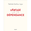 Image de Vertige de la dépendance