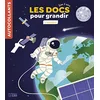 Image de Les Docs pour grandir - L'espace - Dès 5 ans