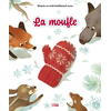 Image de La moufle : d'après un conte traditionnel russe