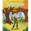 Image de Robin des Bois : d'après un conte traditionnel