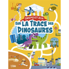 Image de Sur la trace des dinosaures