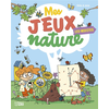 Image de Les insectes : mes jeux nature : dès 6 ans
