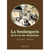 Image de La boulangerie de la rue des dimanches