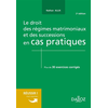 Image de Le droit des régimes matrimoniaux et des successions en cas pratiques : plus de 30 exercices corrigés sur les notions clés du programme