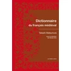 Image de Dictionnaire du français médiéval