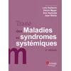 Image de Traité des Maladies et syndromes systémiques (6° Éd.)