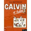 Image de Calvin et Hobbes : intégrale. Vol. 2. Chou bi dou wouha ! *** Quelque chose bave sous le lit !