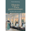 Image de Histoire du Paris gastronomique : du Moyen Age à nos jours
