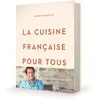 Image de La cuisine française pour tous: Les grands classiques à la maison par Laurent Mariotte