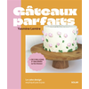 Image de Gâteaux parfaits : le cake design expliqué pas à pas