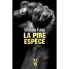 Image de La pire espèce