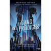 Image de Le gang des prodiges - tome 1