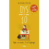 Image de Dys sur 10 : Dylan a un secret... il est dyslexique