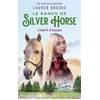 Image de Le Ranch de Silver Horse - tome 3 : L'esprit d'équipe