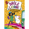 Image de Drôle de licorne. Vol. 4. Une sortie scolaire du tonnerre !