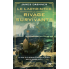 Image de Le labyrinthe - Le rivage des survivants - Tome 01