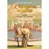 Image de L'histoire au galop. Vol. 5. Agathe, l'écuyère de Versailles