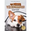 Image de Les petits vétérinaires - Tome 27 : Coup dur ! (27)