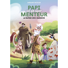Image de Papi est un super menteur. Vol. 7. Le super Cro-Magnon