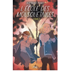 Image de L'école des mousquetaires. Vol. 3. La confrérie de la Tulipe noire