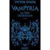 Image de Vampyria. Vol. 2. La cour des miracles