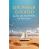 Image de Là où les souvenirs se révèlent