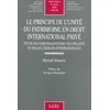 Image de LE PRINCIPE DE L'UNITÉ DU PATRIMOINE EN DROIT INTERNATIONAL PRIVÉ: ETUDES DES NATIONALISATIONS, DES FAILLITES ET DES SUCCESSIONS INTERNATIONALES. (359)