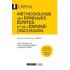 Image de Méthodologie des épreuves écrites et de l'exposé-discussion : examen d'accès aux CRFPA : examen national, session 2018