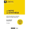Image de La note de synthèse - CRFPA - Examen national Session 2023: Méthode appliquée et expliquée. Sujets et corrigés d'épreuves (2023)