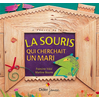 Image de La souris qui cherchait un mari