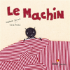 Image de Le machin