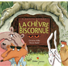 Image de La chèvre biscornue