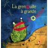 Image de La grenouille à grande bouche - poche