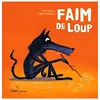 Image de Faim de loup